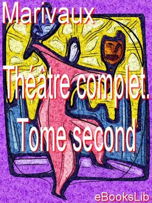 cover image of Théâtre complet. Tome second